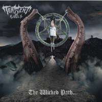 Torment Of Souls : The Wicked Path...